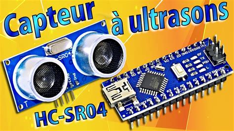 Arduino Module Ultrasons Hc Sr T L M Tre Tuto En Fran Ais