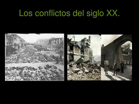 Ppt El Siglo Xx Y El Mundo Actual Los Conflictos Del Siglo Xx Y Xxi