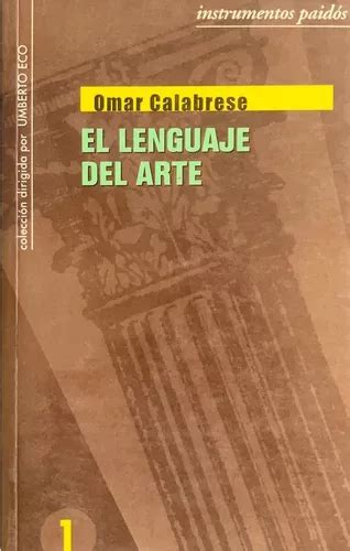 El Lenguaje Del Arte Calabrese Omar Envío gratis