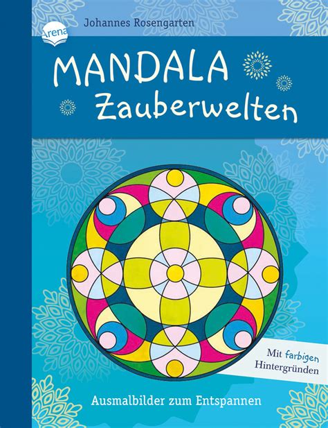 Mandala Zauberwelten Ausmalbilder Zum Entspannen Malbuch Zur