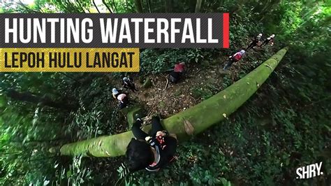 AIR TERJUN LEPOH HULU LANGAT SELANGOR YouTube