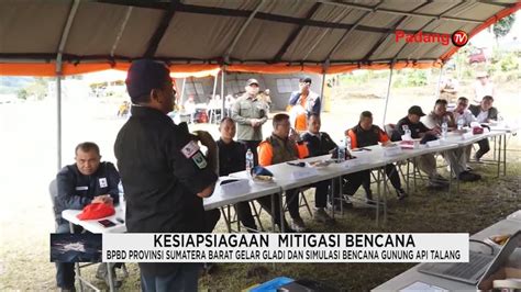 Kesiapsiagaan Mitigasi Bencana Bpbd Sumatera Barat Gelar Gladi