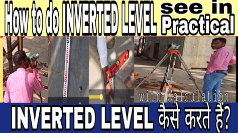 How To Do Inverted Level See In Practical Inverted Level Kaise Hota Hai