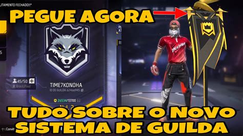 Tudo Sobre Novo Sistema De Guilda Free Fire Guilda N Vel Bandeir O De