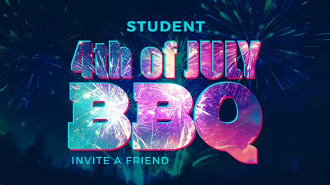 Social Media Student 4th Of July BBQ Invite A Friend Church Visuals