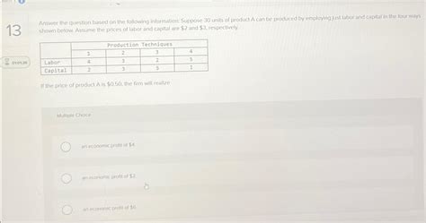 Solved 13answer The Question Based On The Following