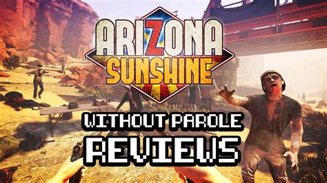 Arizona Sunshine PSVR Review YouTube