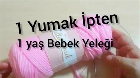 Yakadan Ba Lamali D K S Z Yumaktan Ya Bebek Yele Kolay Yelek