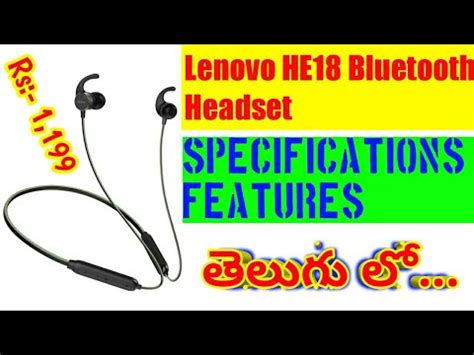 Lenovo He Bluetooth Headset With Mic Explain Specifications Features