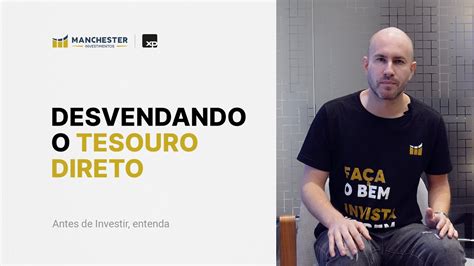 Desvendando O Tesouro Direto Antes De Investir Entenda YouTube