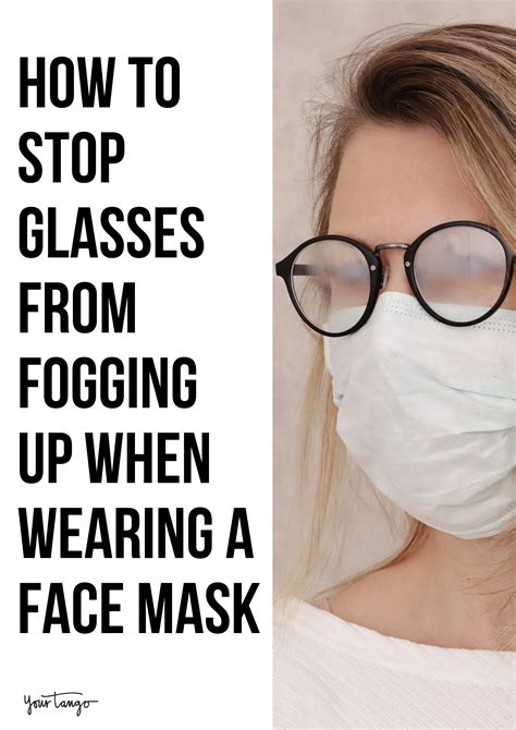 How To Stop Your Glasses From Fogging Up When You Wear A Face Mask