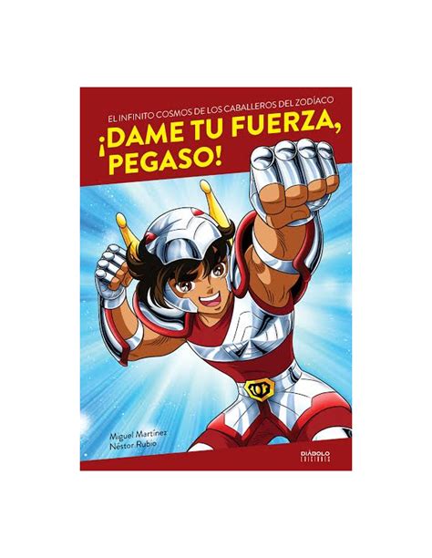 Comprar Dame Tu Fuerza Pegaso El Infinito Cosmos De Los Caballeros