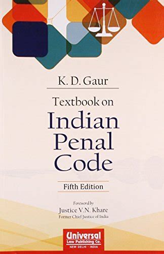 Textbook On Indian Penal Code By K D Gaur Goodreads