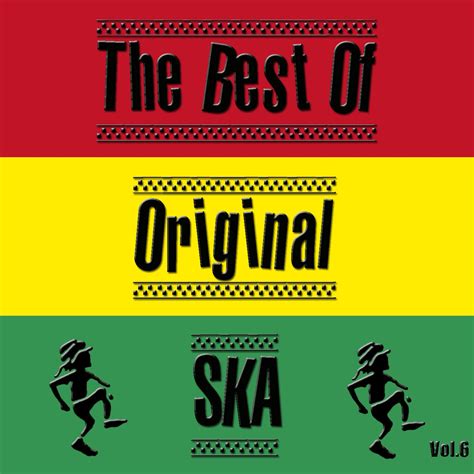 ‎the Best Of Original Ska Vol 6 Ep By Various Artists On Apple Music