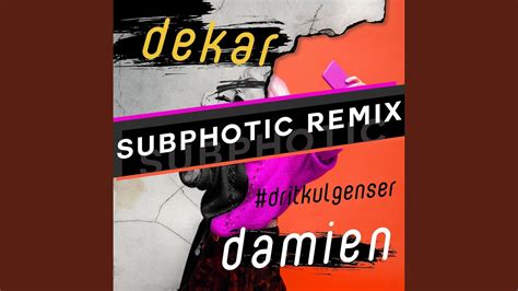 Dritkul Genser Feat Damien Subphotic Remix YouTube