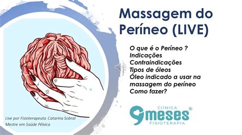 Massagem Do Períneo Como Fazer Contraindicações Que óleo Vou Usar