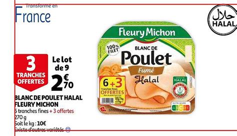 Offre Blanc De Poulet Halal Fleury Michon Chez Auchan