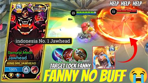 Jawhead Jungler Meta Lock Fanny Auto No Buff Jawhead Best Build