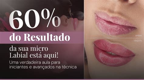 Uma VERDADEIRA aula de Micro Labial Como fazer a marcação perfeita e