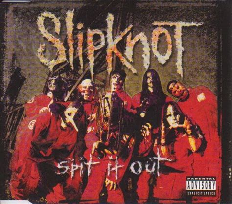 Slipknot Spit It Out Releases Reviews Credits Discogs