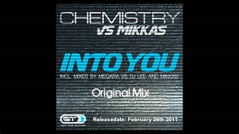 Chemistry Vs Mikkas Into You Original Mix PREVIEW YouTube