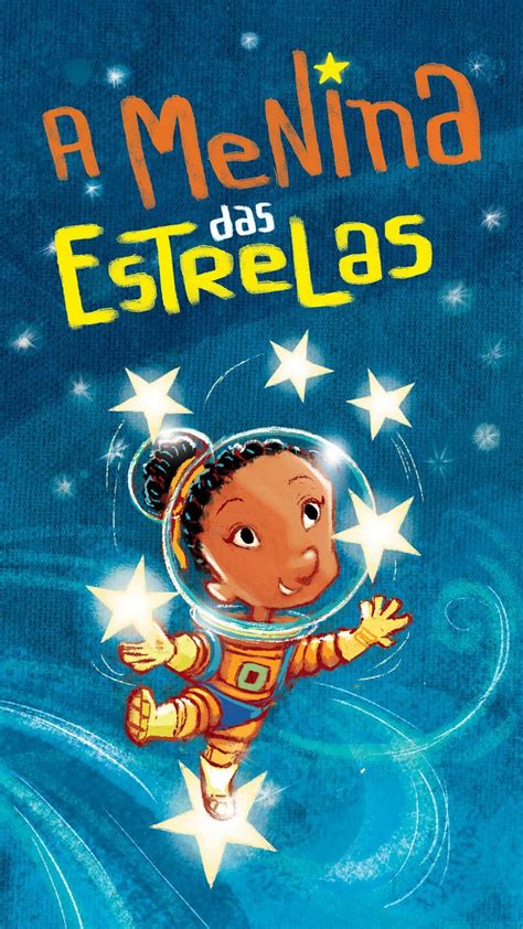 Ita Hist Rias A Menina Das Estrelas Ler Para Uma Crian A