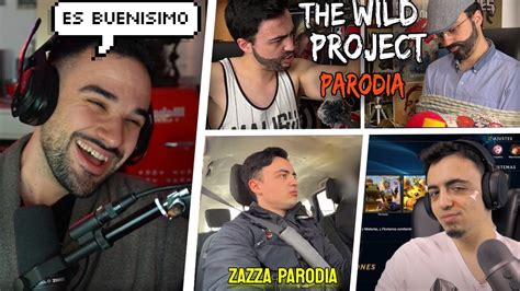 ILLOJUAN REACCIONA A THE WILD PROJECT PARODIA ZAZZA EL ITALIANO Y