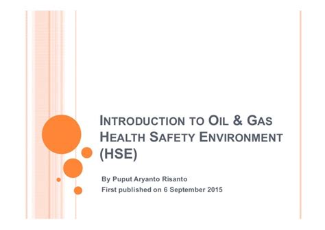 Introduction To Oil And Gas Health Safety Environment