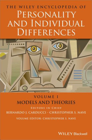 The Wiley Encyclopedia Of Personality And Individual Differences Models And Theories By