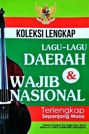 Jual Koleksi Lengkap Lagu Lagu Wajib Dan Nasional Di Lapak Toko Buku