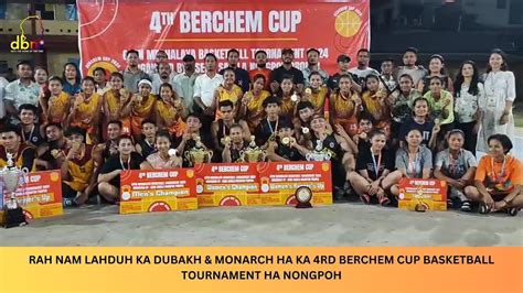 Rah Nam Lahduh Ka Dubakh Monarch Ha Ka Rd Berchem Cup Basketball