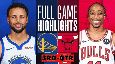 Chicago Bulls Vs Golden State Warriors Highlights Rd Qtr Hd January