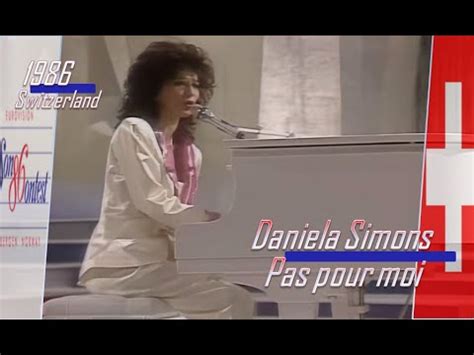 eurovision 1986 Switzerland Daniela Simons Pas pour moi ᴴᴰ YouTube