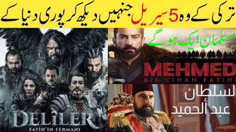 Top 5 Historical Turkish Dramas Or Movies Urdu Asif Chhohan YouTube