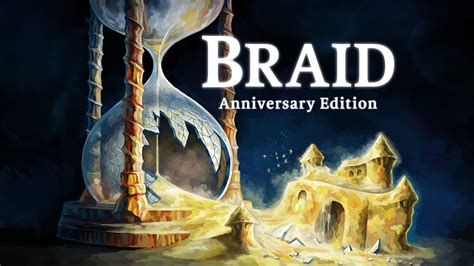 Braid Anniversary Edition - Gematsu