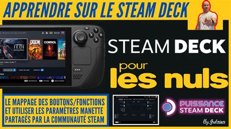 Steam Deck Pour Les Nuls Mappage Des Boutons Et Param Tres Manette