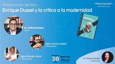 PRESENTACIÓN DEL LIBRO ENRIQUE DUSSEL Y LA CRÍTICA A LA MODERNIDAD