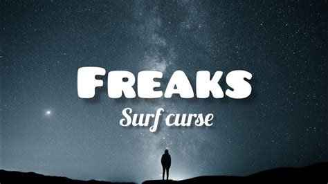 Surf Curse Freaks Lyrics Youtube