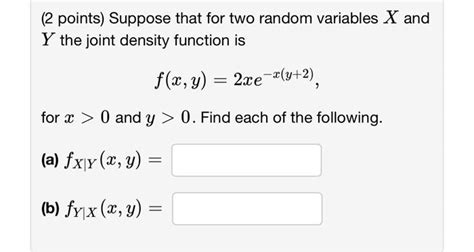 Solved 2 Points Suppose That For Two Random Variables X