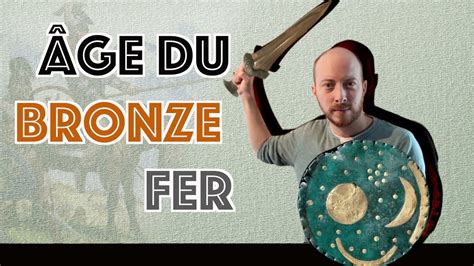 Histoire de France 2 Âge du Bronze Âge du Fer YouTube