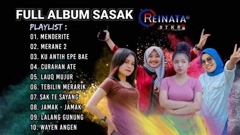 Full Album Mp Lagu Sasak Terbaik Reinata Youtube