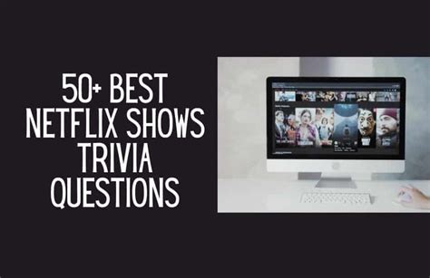 50 Best Netflix Shows Trivia Questions Kids N Clicks