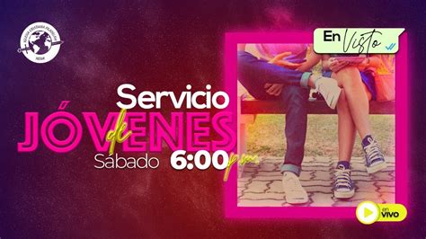 Servicio de Jóvenes 29 de Agosto de 2020 Filadelfia Neiva En visto