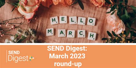 Send Digest March 2023 Round Up Twinkl Digest Education News