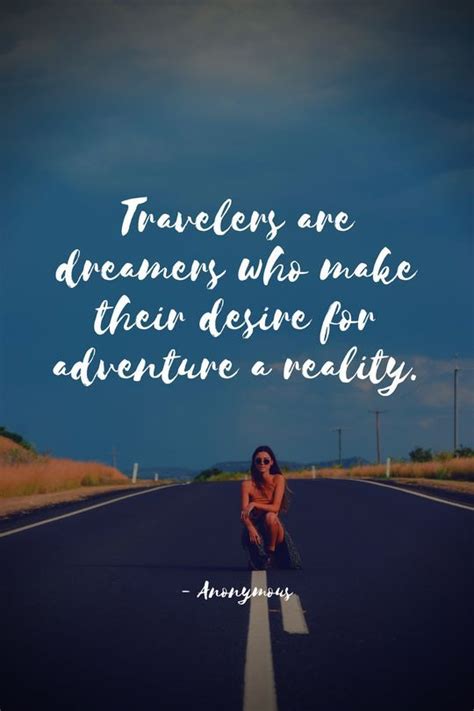 Top 15 Even More Motivational Travel Quotes | Travel words, Journey ...