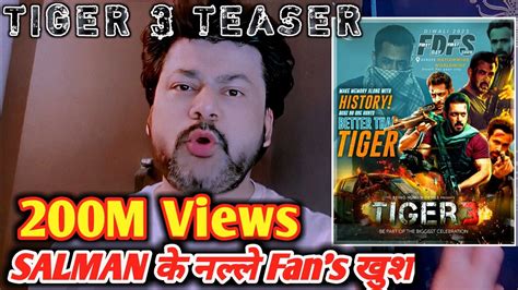 Tiger 3 Teaser Salman Khan Yrf Salman Khan Fan S Not Support