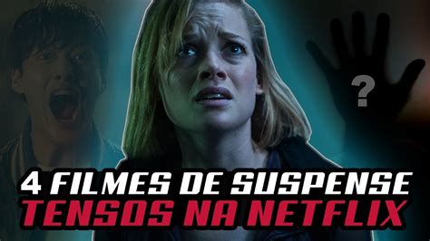 Top Filmes De Suspense Na Netflix Imperd Veis E Tensos Melhores