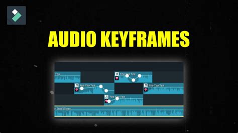 How To Add Audio Keyframes In Filmora Youtube