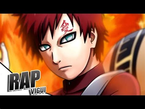 Rap Do Gaara Naruto CAIXÃO DE AREIA Vigui Prod COBRA 14