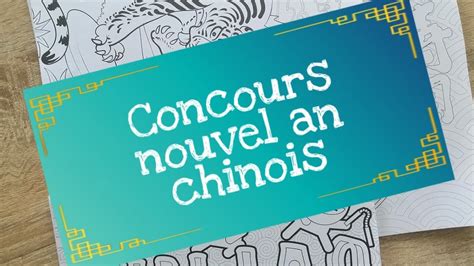 2eme Concours Theme Nouvel An Chinois Jusqu Au 20 Janvier Concours